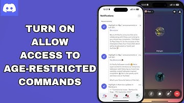 How To Turn On Allow Access To Age-Restricted Commands On Discord App