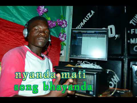 NYANDA MATI SONG BHAYANDA By Officially Video Music Myeja