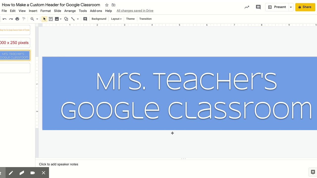 How to Make a Custom Header for Google Classroom - Google Slides - YouTube