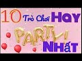 Mi tr chi vui v hay nht trong bui tic the funniest party games