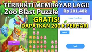 CARA MENDAPATKAN UANG 200 RIBU PERHARI - DARI - ZOO BLAST PUZZLE screenshot 5