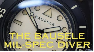 The Bausele Mil-Spec Diver Watch - An Aussie Watch Brand working with US Military Veterans.