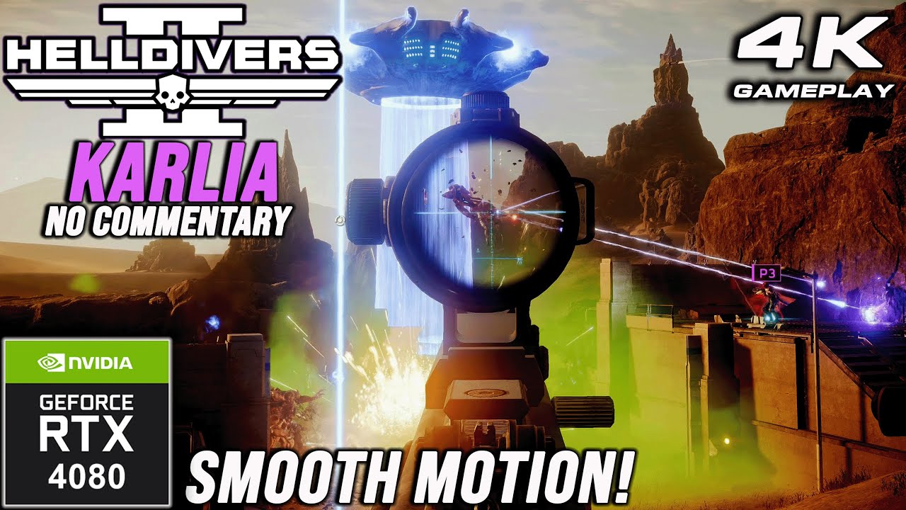 Helldivers 2: 4K Gameplay No Commentary ULTRA Settings | RTX 4080 P884 ...