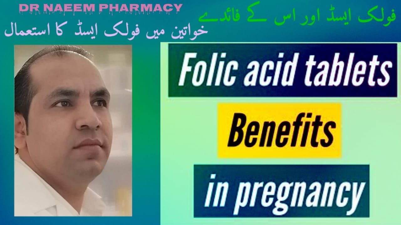 Folic Acid Benefits In Urdu/hindi Folic Acid In Pregnancy Folic