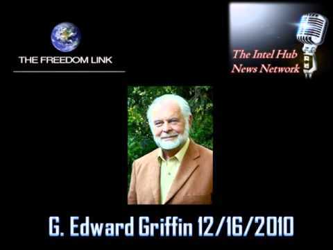 G. Edward Griffin on Freedomlink Radio 12/16/2010