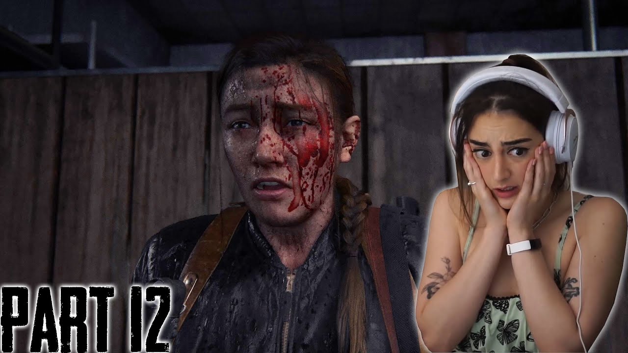 Chaos & Abby's Heartbreak / The Last of Us Part 2 / Part 12