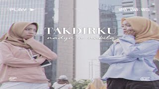 LAGU SIKEMBAR TERPISAH 16 TAHUN NADYA NABILA - Takdirku ()