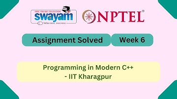 Programming in Modern C++ Week 6 || NPTEL Answers 2025 || My Swayam || #nptel #nptel2025 #myswayam