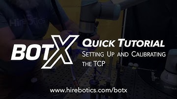 BotX: TCP Calibration Tutorial