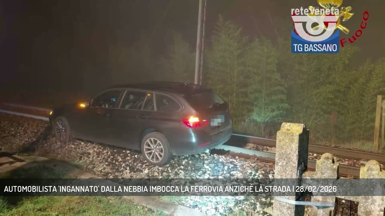 AUTOMOBILISTA 'INGANNATO' DALLA NEBBIA IMBOCCA LA FERROVIA ANZICHÉ LA STRADA | 28/02/2026