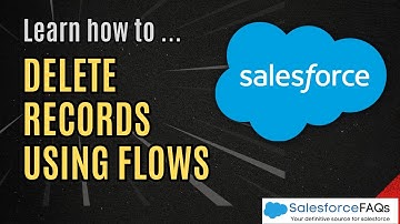 Delete Records using Record-triggered Flow | How to auto-delete records using flow in Salesforce