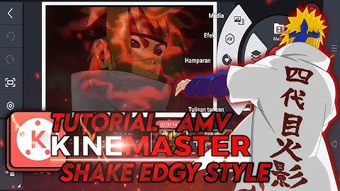 Tutorial shake edgy style kinemaster | tutorial AMV android