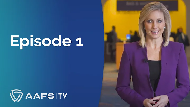 AAFS TV Episode 1: Celebrating 75 years of The American Academy of Forensic Sciences