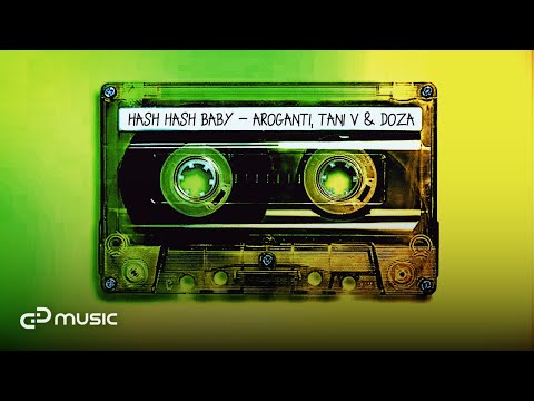 Hash Hash Baby AroGanti Tani V DOZA 2013