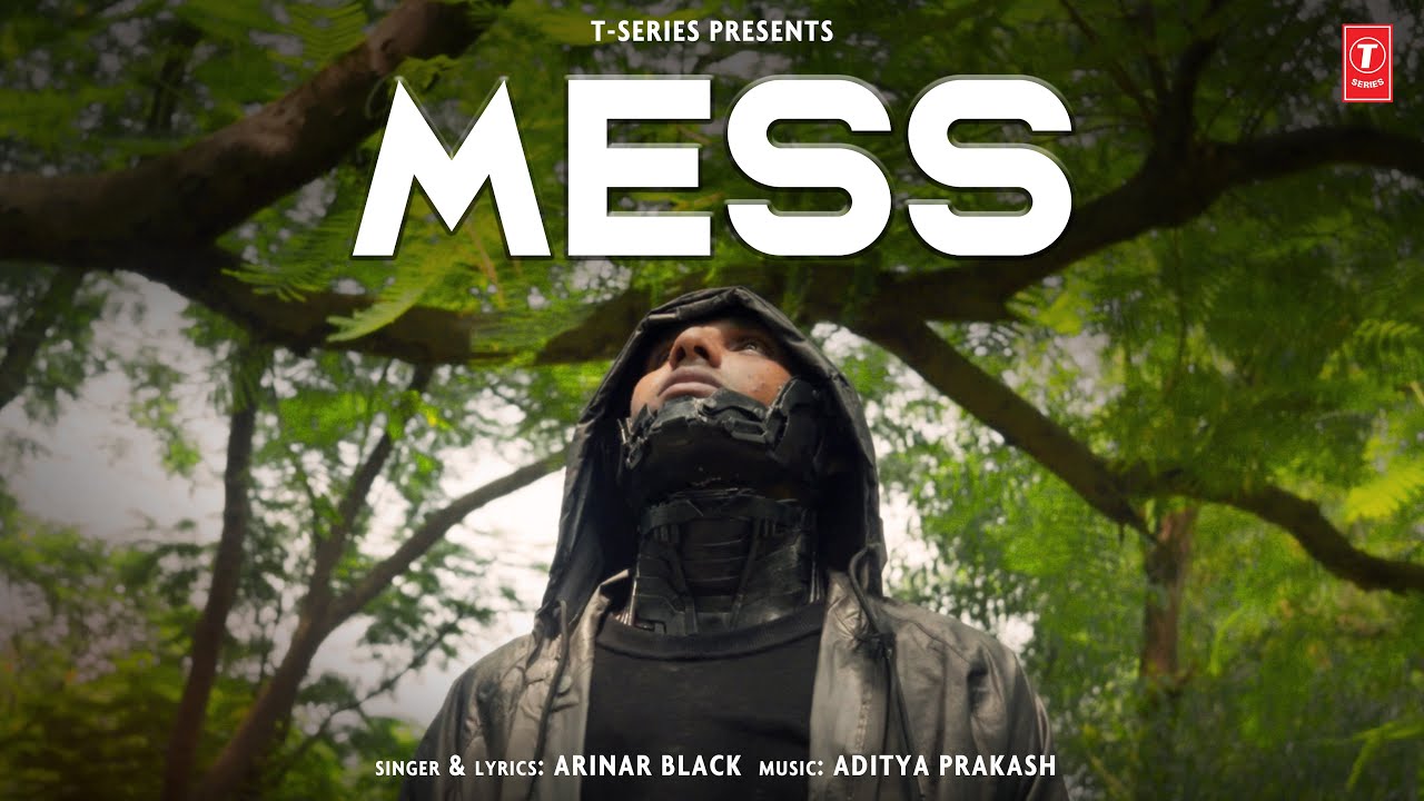 MESS (Official Video): Arinar Black | Aditya Prakash | T-Series poster