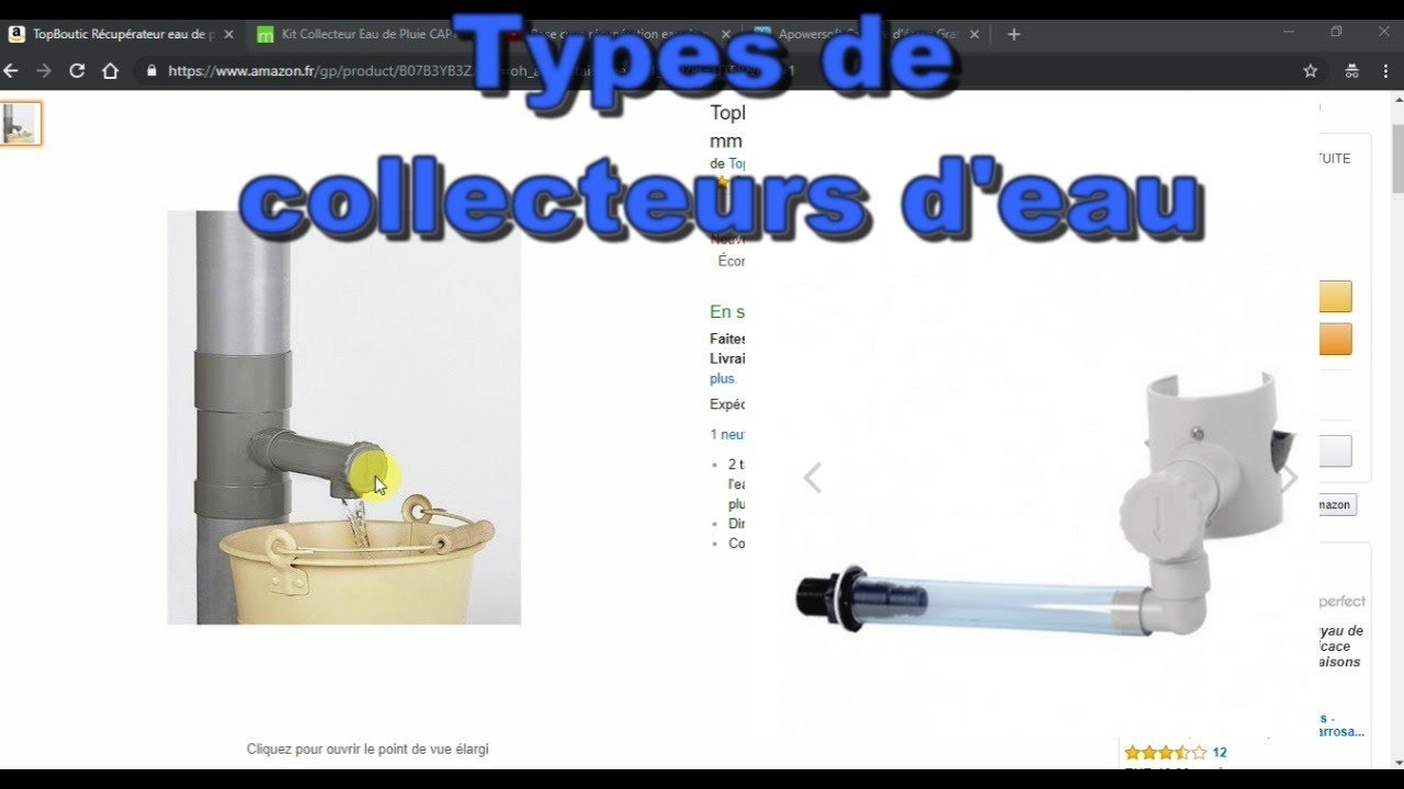 Différents types de collecteurs/récupérateurs d’eau