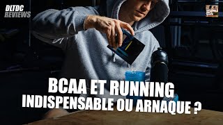 Bcaa Et Running Indispensable Ou Arnaque ?