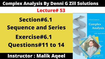 Exercise#6.1 Complex analysis by denni zill || Question#11 - 14 || coverges and diverges of sequence