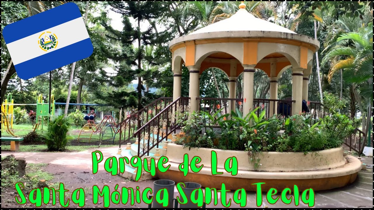 Walking in Parque de La Santa Monica - Santa Tecla - El Salvador 🇸🇻