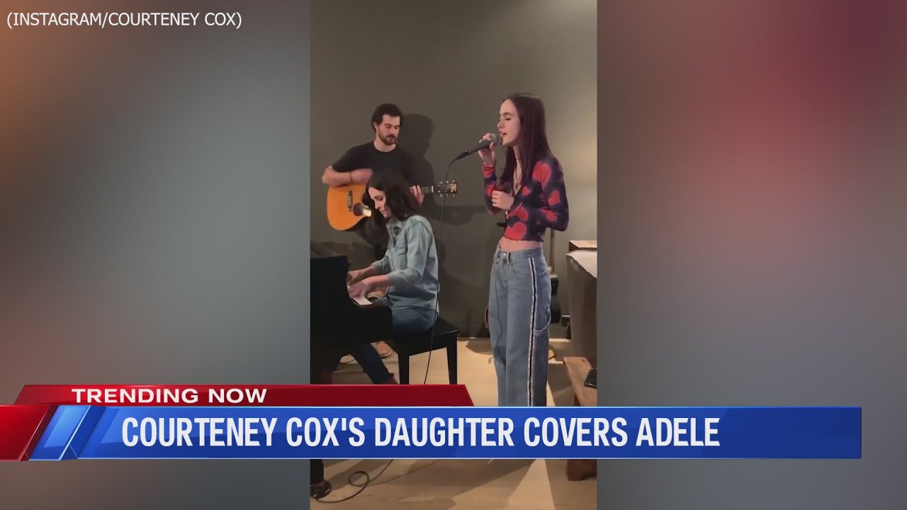 TRENDING: Courteney Cox's Daughter Covers Adele - YouTube