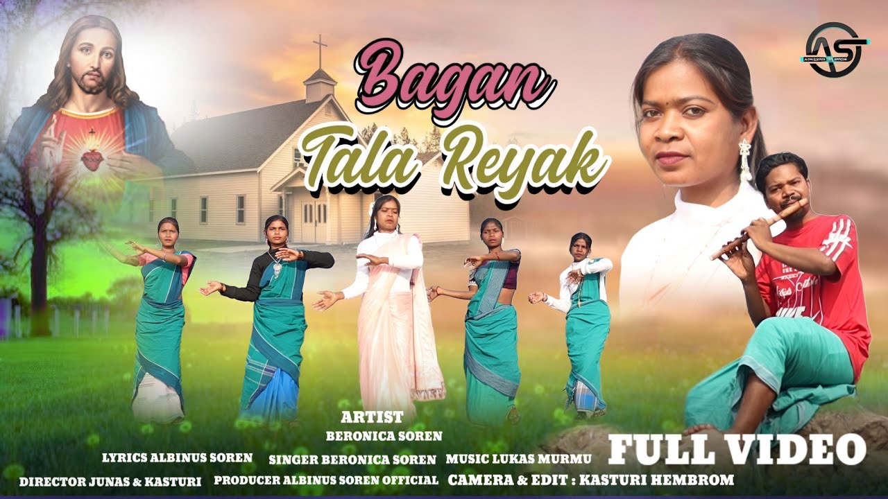 BAGAN TALA REYAK OFFICIAL FULL VIDEO DEVOTIONAL SONG || NEW SANTALI VIDEO 2026 || BERONICA SOREN