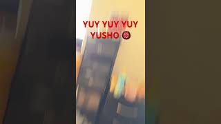 YUY YUY YUY YUSHOOO 👹 #music #remix #yusho