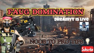 FAUG Dominaton Live |  NooB To Pro Tips And Triks | FBL S-2  | @FAU-GDomination @faugdreamyy_85  screenshot 5