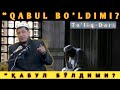 Абдулазиз Домла "ҚАБУЛ БЎЛДИМИ? (1-2-қисм)" | Abdulaziz Domla "QABUL BO'LDIMI? (1-2-qism)"