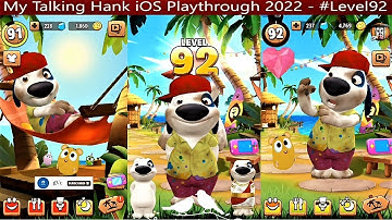 My Talking Hank | iOS | Playthrough 2022 | - #Level92 | Ninety-two |
