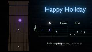 Happy Holiday 🎸 Easy Guitar Tab | Play Along with Chords & Lyrics