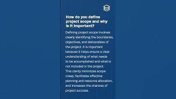 How do you define project scope and why is it important?