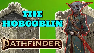 The Ultimate Teamwork Guide to the Hobgoblin in Pathfinder 2e