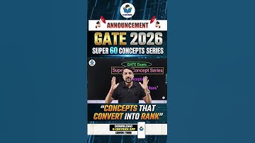 GATE 2026 Super 60 Concepts Series | Concepts That Convert into Rank | By Sandeep Sir | Gcentrick