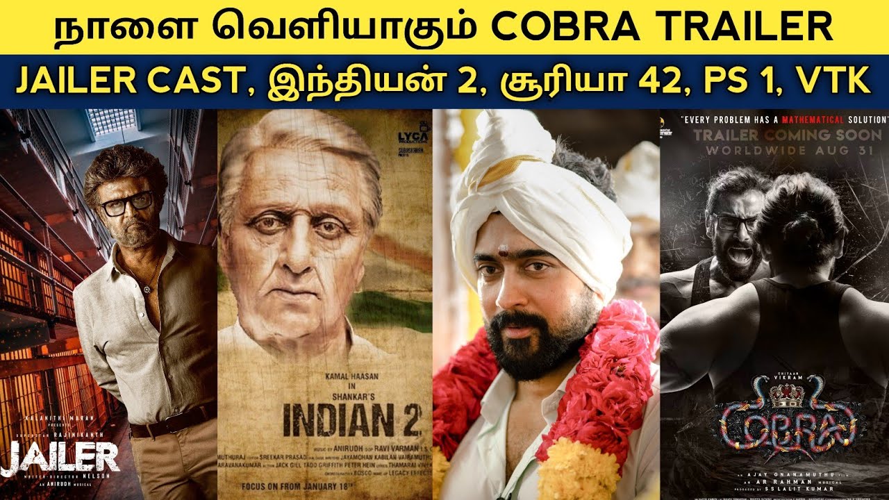 cine-news-jailer-cast-indian-2-suriya-42-cobra-trailer-aadhaar