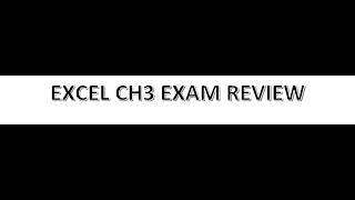 Excel CH3 Exam Review