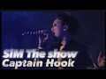 SiM The show-captain hook