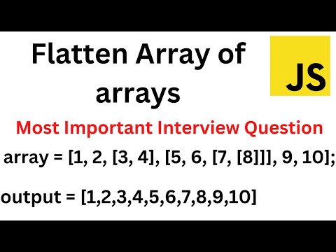 Flatten Array of arrays