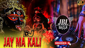 Jay Maa Kali DJ Song | Powerful Bass Boosted Mix | DJ Jaydeb Roy Remix