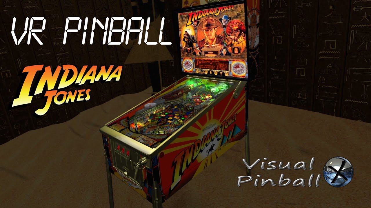 VR Pinball Indiana Jones The Pinball Adventure VPX VR YouTube