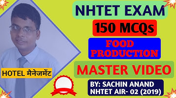 NHTET EXAM : FOOD PRODUCTION|150 MCQs Question||NHTET 2021|NHTET MCQs |NCHMCT |#NHTET|