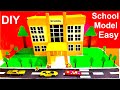 My SCHOOL MODEL Making for  School science exhibition project | science fair model
