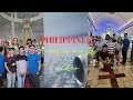 Philippines Vacation ang unang linggo.