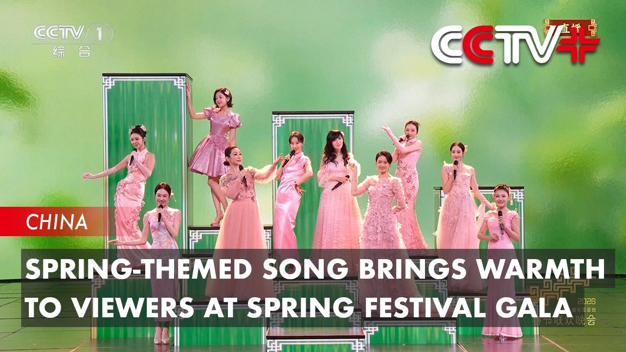 Spring-Themed Song Brings Warmth to Viewers at Spring Festival Gala ...