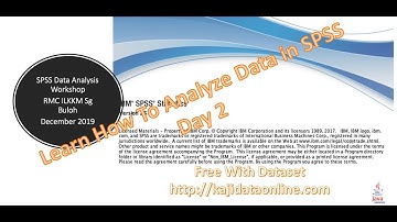 DEC2019 SPSS Workshop | Day2 No17 Introduction to binary logistic regression spss