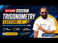 Trigonometry Class 11 Mathematics Lecture 4 | Trigonometric Functions of Special Angles | JEE Mains
