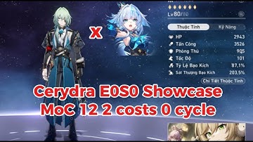 Cerydra E0S0 x Anaxa E0S0 2 costs 0 Cycle | Memory of Chaos Floor 12 | Honkai Star Rail 3.5