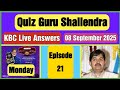 KBC Season 17 Episode 21 Live Answers | KBC Live Answers 08 September 2025