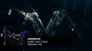 Anderson - Quiet And Cold