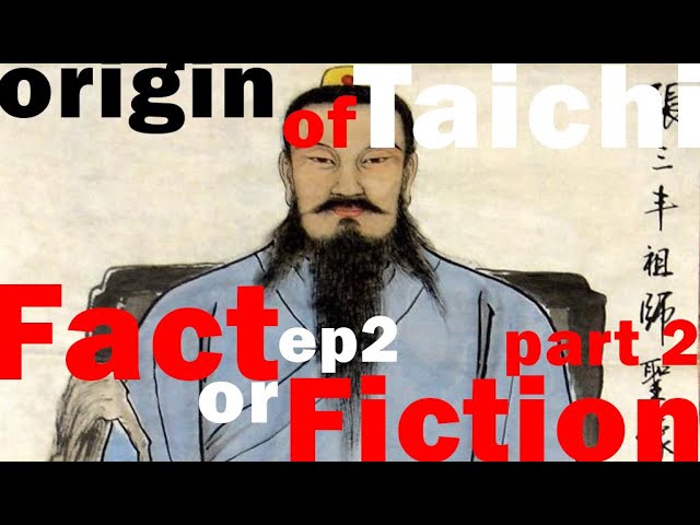 TriEssence : Fact or Fiction Ep2 The Origin of Taichi part 2 Zhang Sanfeng