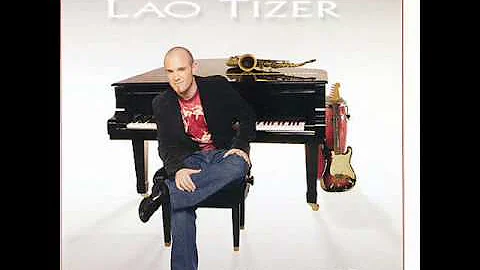 Lao Tizer - Flow